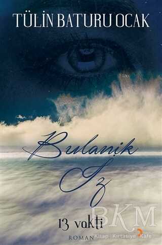 13 Vakti Bulanık İz - Cinius Yayınları
