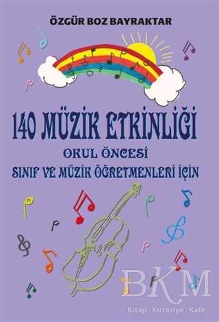 140 Müzik Etkinliği - Kitap Dostu Yayınları