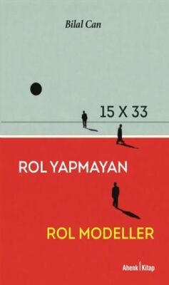 15 × 33 Rol Yapmayan Rol Modeller - 1
