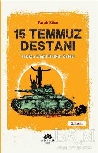 15 Temmuz Destanı - Mevsimler Kitap
