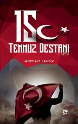 15 Temmuz Destanı - Ey Yayınları