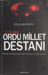 15 Temmuz Ordu Millet Destanı - Allameicihan Yayınları