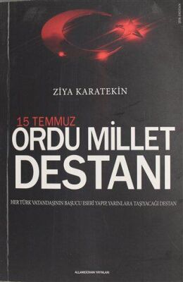 15 Temmuz Ordu Millet Destanı - 1