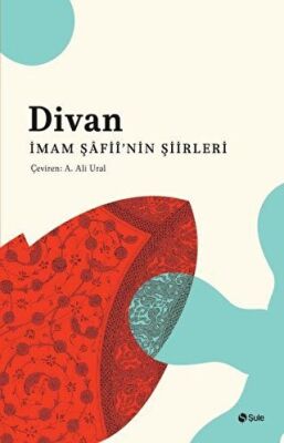 Divan İmam Şâfii’nin Şiirleri kapağı