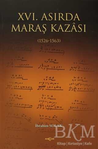 16. Asırda Maraş Kazası - Akçağ Yayınları