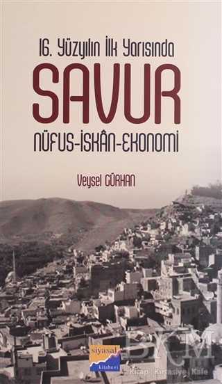 16. Yüzyılın İlk Yarısında Savur - Siyasal Kitabevi