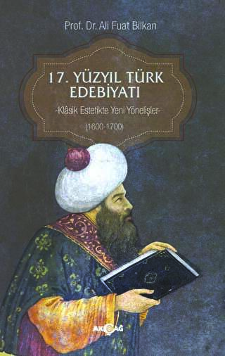 17. Yüzyıl Türk Edebiyatı - Akçağ Yayınları