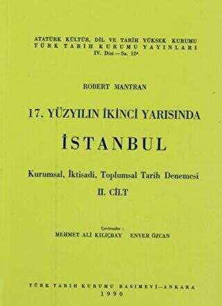 17. Yüzyılın İkinci Yarısında İstanbul Cilt: 2