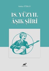18. Yüzyıl Aşık Şiiri - Paradigma Akademi Yayınları