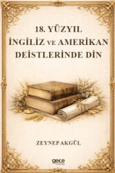 18. Yüzyıl İngiliz ve Amerikan Deistlerinde Din - Gece Kitaplığı