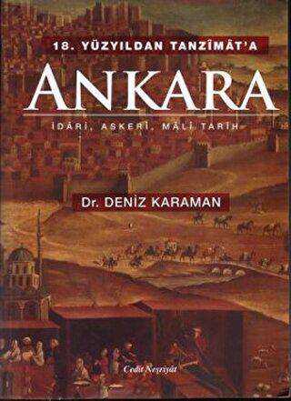 18. Yüzyıldan Tanzimat`a Ankara
