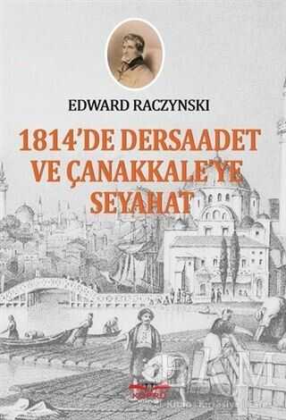1814`te Dersaadet ve Çanakkale`ye Seyahat