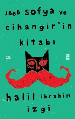 1868 Sofya ve Cihangir’in Kitabı - 1