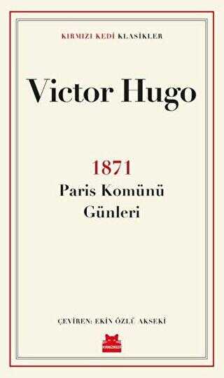 1871 Paris Komünü Günleri - Kırmızı Kedi Yayınevi