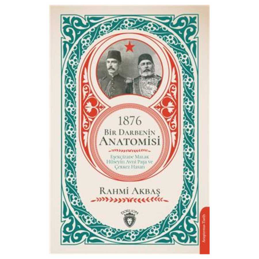 1876 - Bir Darbenin Anatomisi - Dorlion Yayınları
