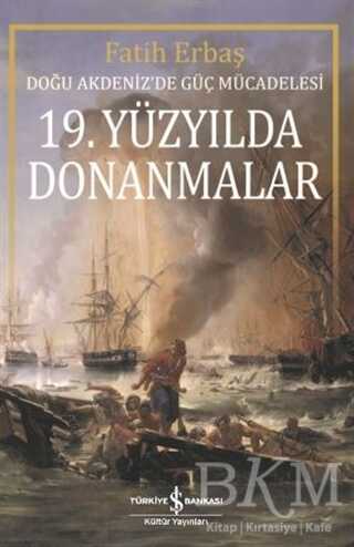 19. Yüzyılda Donanmalar - 1