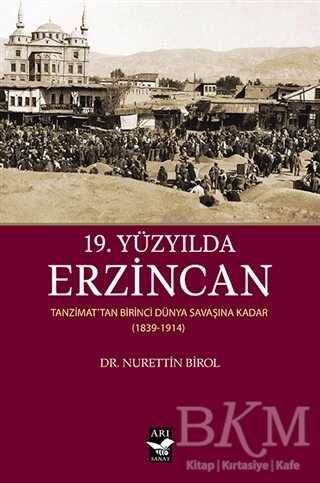 19. Yüzyılda Erzincan