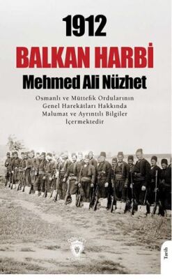 1912 Balkan Harbi - 1