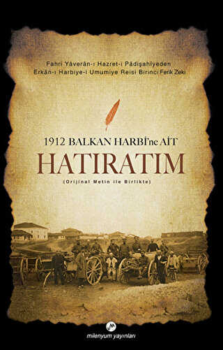 1912 Balkan Harbi’ne Ait Hatıratım