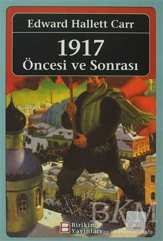1917 Öncesi ve Sonrası - Birikim Yayınları