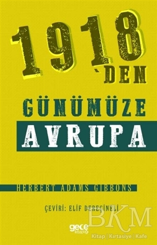 1918`den Günümüze Avrupa - Gece Kitaplığı