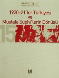 1920-21’ler Türkiyesi ve Mustafa Suphi’lerin Dönüşü - Tüstav İktisadi İşletmesi