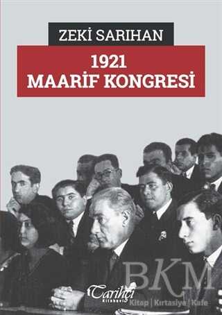 1921 Maarif Kongresi - Tarihçi Kitabevi
