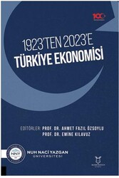 1923’ten 2023’e Türkiye Ekonomisi - Akademisyen Kitabevi