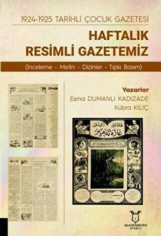 1924-1925 Tarihli Çocuk Gazetesi: Haftalık Resimli Gazetemiz
