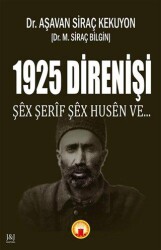1925 Direnişi - J&J Yayınları
