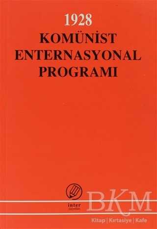 1928 Komünist Enternasyonal Programı - İnter Yayınları