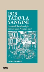 1929 Tatavla Yangını - Çizgi Kitabevi Yayınları