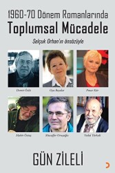 1960-70 Dönem Romanlarında Toplumsal Mücadele - Cinius Yayınları