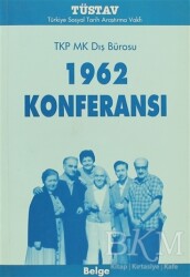 1962 Konferansı TKP MK Dış Bürosu - Tüstav İktisadi İşletmesi