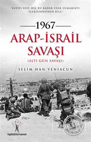 1967 Arap - İsrail Savaşı