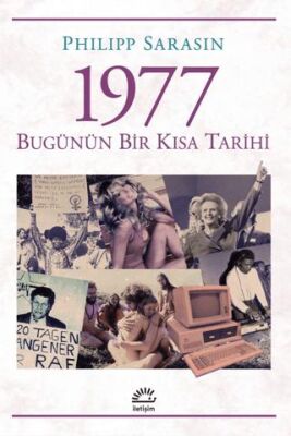 1977 Bugünün Bir Kısa Tarihi - 1