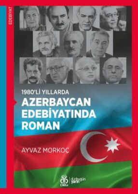 1980’li Yıllarda Azerbaycan Edebiyatında Roman - 1