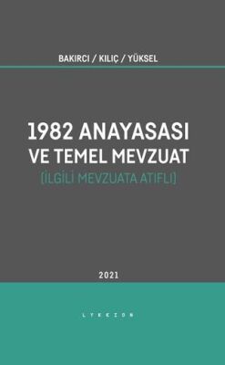 1982 Anayasası ve Temel Mevzuat - 1