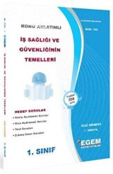 1. Sınıf İş Sağlığı Ve Güvenliğinin Temelleri Güz Dönemi - Egem Eğitim Yayınları