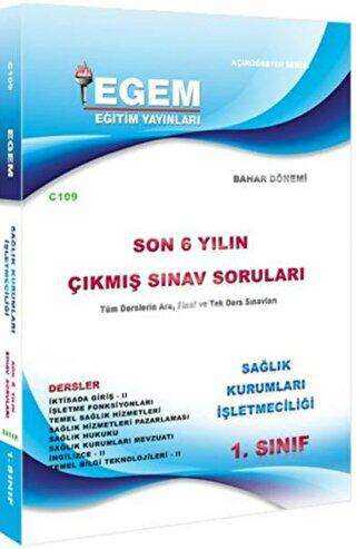 1. Sınıf Sağlık Kurumları İşletmeciliği Bahar Dönemi Çıkmış Sınav Soruları 2012-2018 - Egem Eğitim Yayınları