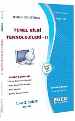 1. ve 3. Sınıf Ortak 2. ve 6. Yarıyıl Konu Anlatımlı Temel Bilgi Teknolojileri 3 - Kod 1151 - 1