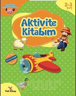 2-3 Yaş Aktivite Kitabım - Yeti Kitap