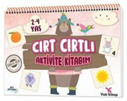 2-4 Yaş Cırt Cırtlı Aktivite Kitabım - Yeti Kitap