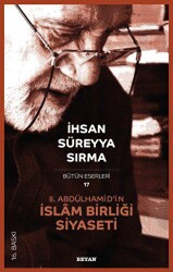2. Abdülhamid’in İslam Birliği Siyaseti - Beyan Yayınları