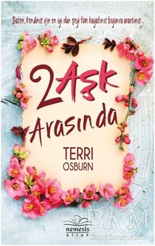 2 Aşk Arasında - Nemesis Kitap