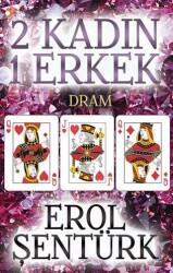 2 Kadın 1 Erkek - Cinius Yayınları