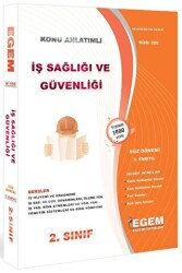 2. Sınıf 3. Yarıyıl İş Sağlığı ve Güvenliği Konu Anlatımlı Soru Bankası - Kod 229 - Egem Eğitim Yayınları