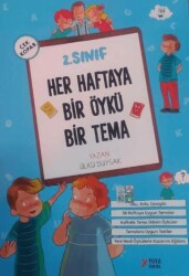 2. Sınıf Her Haftaya Bir Öykü Bir Tema - Yuva Okul