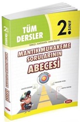 2. Sınıf Tüm Dersler Mantık Muhakeme Sorularının Abecesi - Data Yayınları