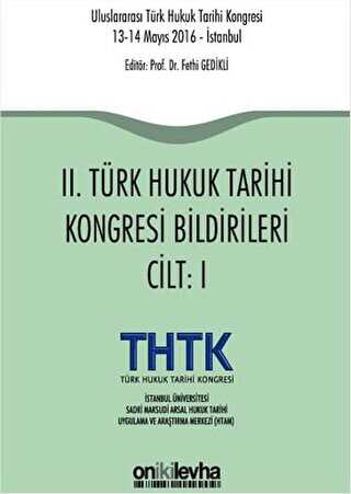 2. Türk Hukuk Tarihi Kongresi Bildirileri 2 Cilt Takım - On İki Levha Yayınları
